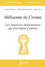 Hélisenne de Crenne, Les angoisses douloureuses qui procèdent d'amour