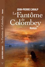 LE FANTOME DE COLOMBEY