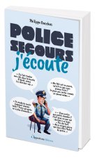 Police secours, j'écoute