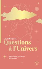 Questions à l'univers