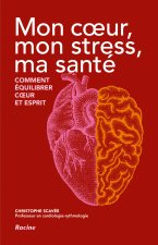 Mon cœur, mon stress, ma santé