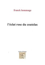L'ECLAT ROSE DU COUTELAS