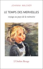 Le temps des merveilles