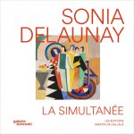 Sonia Delaunay, la simultanée