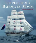Les plus beaux bateaux du monde
