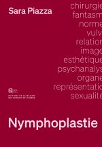 NYMPHOPLASTIE. COUPEZ CE SEXE QUE JE NE SAURAIS VOIR