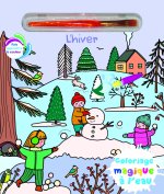 Coloriages magiques à l'eau l'hiver