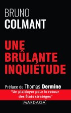 Une brûlante inquiétude