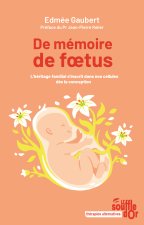 De mémoire de fœtus