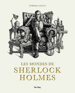 LES MONDES DE SHERLOCK HOLMES