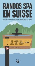 Randos Spa en Suisse