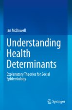 Understanding Health Determinants