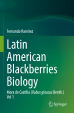 Latin American Blackberries Biology
