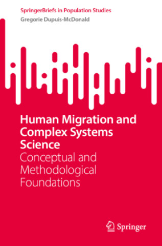 Human Migration and Complex Systems Science