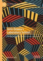 John Dewey's Laboratory School