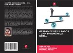 GESTÃO DE RESULTADOS - UMA PANORÂMICA GERAL