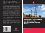 DFIG com Controlo PWM em Sistemas de Conversão de Energia Eólica