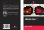 Negociação de acordos comerciais regionais