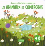 Douces histoires sonores. Les animaux de compagnie