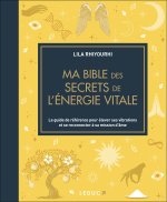 Ma bible de l'énergie universelle - édition de luxe