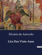 LIRA DOS VINTE ANOS