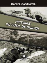 Histoire du fusil de sniper
