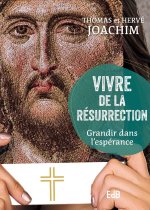 La puissance de la Résurrection
