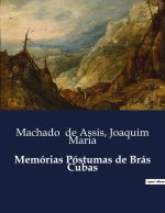 MEM RIAS P STUMAS DE BRAS CUBAS
