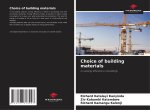 Choice of building materials