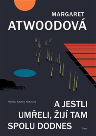 A jestli umďż˝eli, ďż˝ijďż˝ tam spolu dodnes