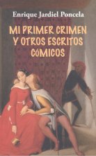MI PRIMER CRIMEN Y OTROS ESCRITOS DE HUMOS