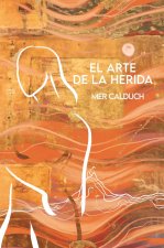 El arte de la herida