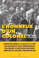 De l'Algérie à Kolwezi. L'honneur d'un colonel