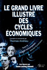 GRAND LIVRE ILLUSTRE CYCLES ECONOMIQUES
