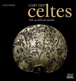 L'Art des Celtes, Voir au-delà du monde