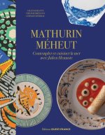 Mathurin Méheut - Contempler et cuisiner la mer avec Julien Henotte