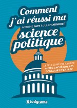 Comment j'ai réussi ma science politique