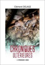 CHRONIQUES ULTERIEURES