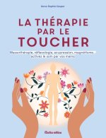 La thérapie par le toucher