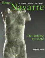 Henri Navarre (1885-1971) et l'art du feu