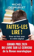 Faites-les lire ! Pour en finir avec le crétin digital
