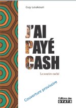 J'AI PAYE CASH
