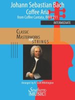 COFFEE ARIA FROM COFFEE      CANTATA BWV211 GRADE 3       STRING ORCHESTRA SCORE