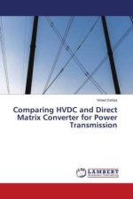 Comparing HVDC and Direct Matrix Converter for Power Transmission