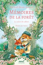 Mémoires de la forêt - Tome 4