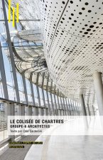 Le Colisée, complexe culturel et sportif de Chartres