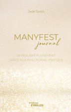 Manyfest Journal