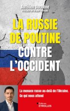 La Russie de Poutine et l'Occident