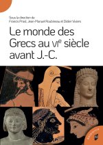 Le monde des Grecs au VIe siècle
