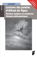 Lectures des poésies d'Alfred de Vigny